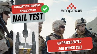 Amprius Passes U.S Army Nail Penetration Test with Unprecedented 390 Wh/kg Battery Cell