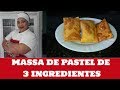 MASSA DE PASTEL DE 3 INGREDIENTES