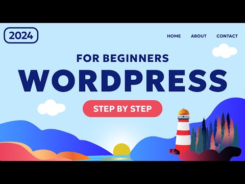 How To Make a WordPress Website - 2024
