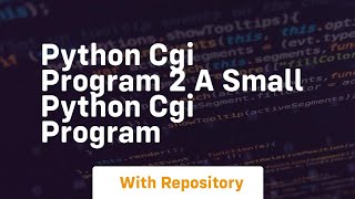 Python cgi program 2 a small python cgi program