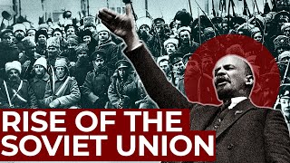 The Soviet Union | Part 1: Red October to Barbarossa | Free Documentary History