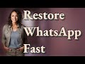 How Can You Quickly Restore WhatsApp Messages After a Reset?