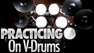 Practicing On V-Drums - Drum Lessons