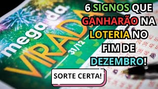 6 SIGNOS QUE GANHARÃO NA LOTERIA NO FIM DE DEZEMBRO!