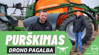 PURŠKIMAS DRONO PAGALBA || AGRO REIDAS #43