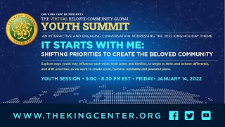 Day 2 of #TheKingCenter’s Beloved Community Global Youth Summit #ShiftingPriorities #MLKDay2022