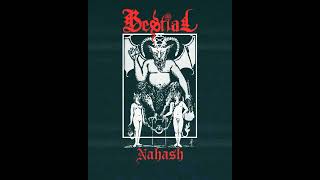 Bestial - Nahash (Full Demo)