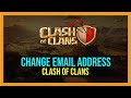 How To Change Supercell ID Email in Clash of Clans - 2024