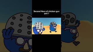 Second Hero of chicken gun 1 #chickengun #shorts