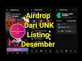 Airdrop Dari $UNK Listing Desember 2024‼️