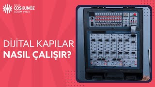 Dijital Elektronik | Dijital Kapılar Nasıl Çalışır? (AND, OR, NOT, NAND, NOR, EX-OR GATE)