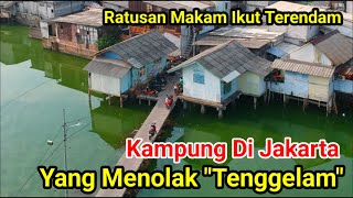 Kampung Di Jakarta Yang Menolak Tenggelam