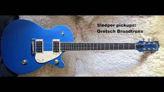 Sleeper pickups- Gretsch Broadtrons