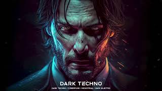 1 HOUR John Wick Dark Techno EBM Dark Electro Mix Dark Clubbing Cyberpunk Music