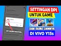 Settingan DPI Free Fire dan Mobile Legends di Vivo Y15s Settingan Melicinkan Layar Vivo Y15s Terbaru