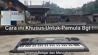 CARA MUDAH BELAJAR KUNCI KEYBOARD UNTUK PEMULA CEPAT BISA !