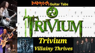 Villainy Thrives - Trivium - Guitar + Bass TABS Lesson (Request)