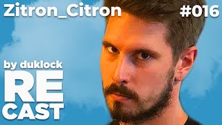 Jakub @zitron_citron Ťapák - RECAST