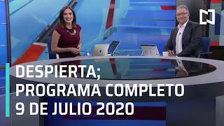 Despierta - Retransmisión 9 de julio de 2020