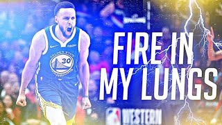 Stephen Curry Mix - "Fire in My Lungs"