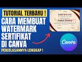 Cara Membuat Watermark Sertifikat Di Canva