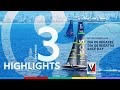 Louis Vuitton Cup Semi-Final Day 3 Highlights