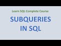 49. Sub Query In SQL - How to write sub queries in SQL