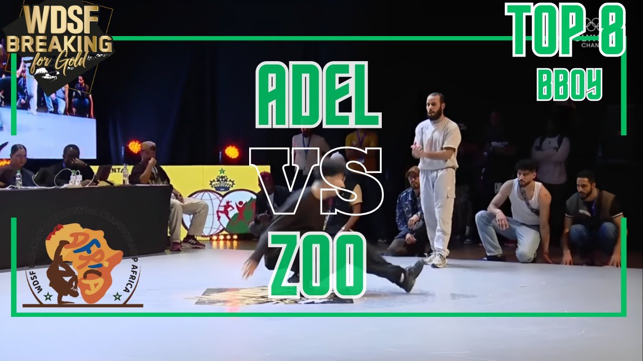 BBOY ADEL VS BBOY ZOO | TOP 8 | 1 VS 1 | WDSF BREAKING CHAMPIONSHIP ...