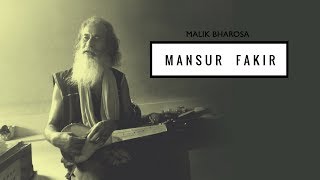 Mansur Fakir | Manush Guru Nistha Jar  (মানুষ গুরু নিষ্ঠা যার)  | MALIK BHAROSA