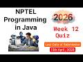 NPTEL Programming in Java – Week 12 Quiz Answers 2026 (Verified by Chatgpt, Gemini AI, Copilot )