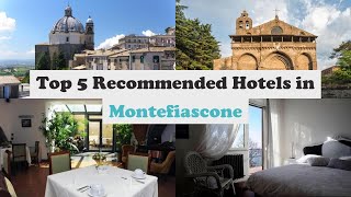 Top 5 Recommended Hotels In Montefiascone | Best Hotels In Montefiascone