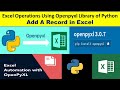Excel Operations Using Openpyxl Library of Python||Add A Record in Excel|| @datatechinfo