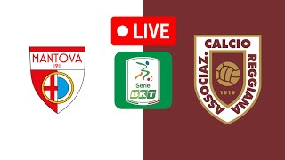 Mantova vs A.C. Reggiana 1919 Football Live Italian Serie B-Round 20 match Live