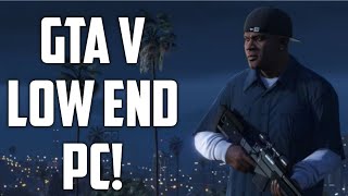 GTA V Low End PC Version Download | Easily Run Without Graphics Card
