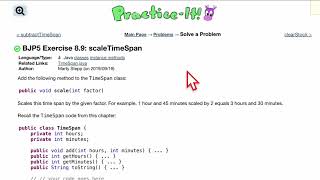 Java Practice It | Exercise 8.9 scaleTimeSpan | classes, instance methods