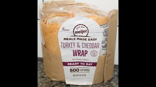 Meijer Meals Made Easy: Turkey \u0026 Cheddar Wrap on Tomato Tortilla Review