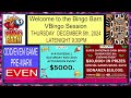 bingo barn vbingo thursday december 5th 2024 evening 6 30pm u0026 latenight 9 30pm