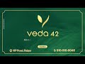 an unforgettable experience veda 42 by real spaces