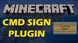 Run commands with signs in Minecraft with Command Signs Plugin