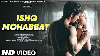 Ishq Mohabbat: New Song 2022 | New Hindi Song | Hindi Romantic Song | Love Song | Video hot song||