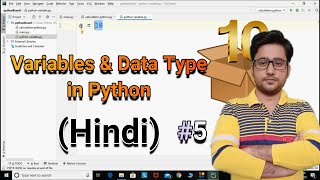 Variables and Data Type in Python || Python tutorial for absolute beginners in Hindi || #5