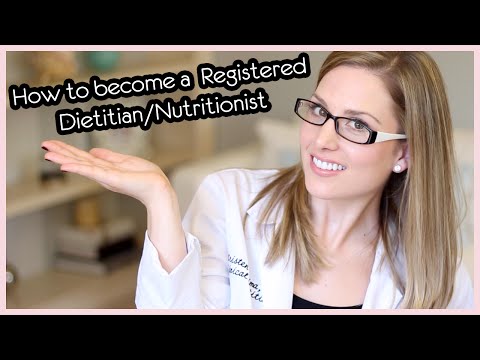 How-to Become a Registered Dietitian/Nutritionist!! How-to Become a Registered Dietitian/Nutritionist!!