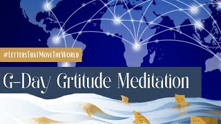 G-Day Global Gratitude Meditation