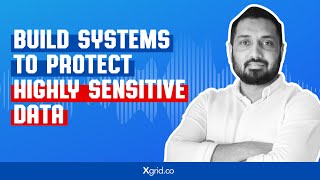 Working With Highly Sensitive Data & How to Protect It