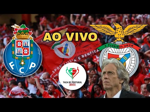 PORTO X BENFICA: AO VIVO (TAÇA DE PORTUGAL) OITAVAS DE FINAL - YouTube