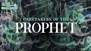 #12: Caretakers of the Prophet ﷺ || Seerah of Prophet Muhammad ﷺ || Ustadh Abdulrahman Hassan