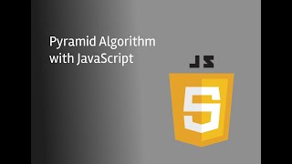 Pyramid Algorithm with JavaScript #javascript #pyramidAlgorithm