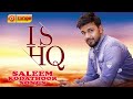 ജനപ്രിയ ഗായകന്റെ ജനപ്രിയ ഗാനങ്ങൾ saleem kodathoor ishq from orange media