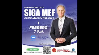 SEMINARIO GRATUITO SIGA MEF ACTUALIZACIONES DEL 2024