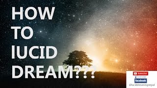 How to lucid dream consistently---4 steps?? (For Beginners)